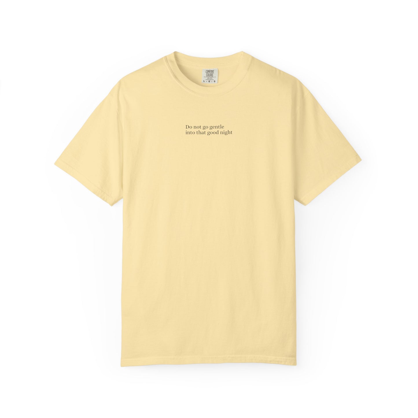 Dylan Thomas Unisex Garment-Dyed T-Shirt - "Rage Against the Dying Light"