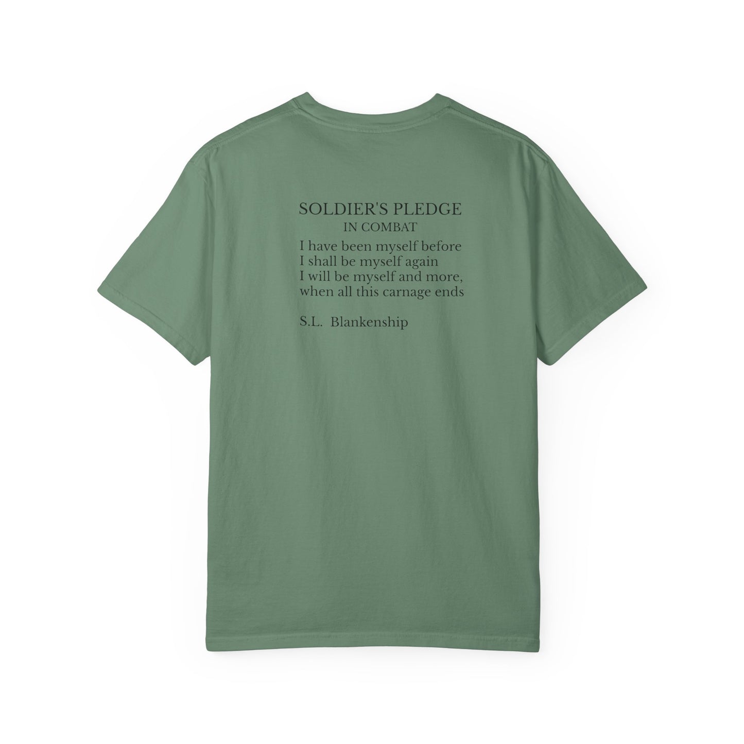 Soldiers only- T-Shirt, Unisex Military Tee, Remembrance Shirt, Gift for Veterans, Inspirational Apparel