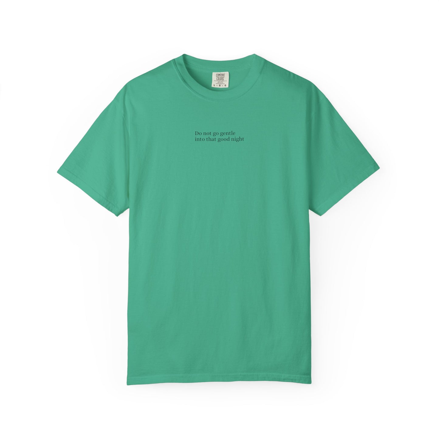 Dylan Thomas Unisex Garment-Dyed T-Shirt - "Rage Against the Dying Light"