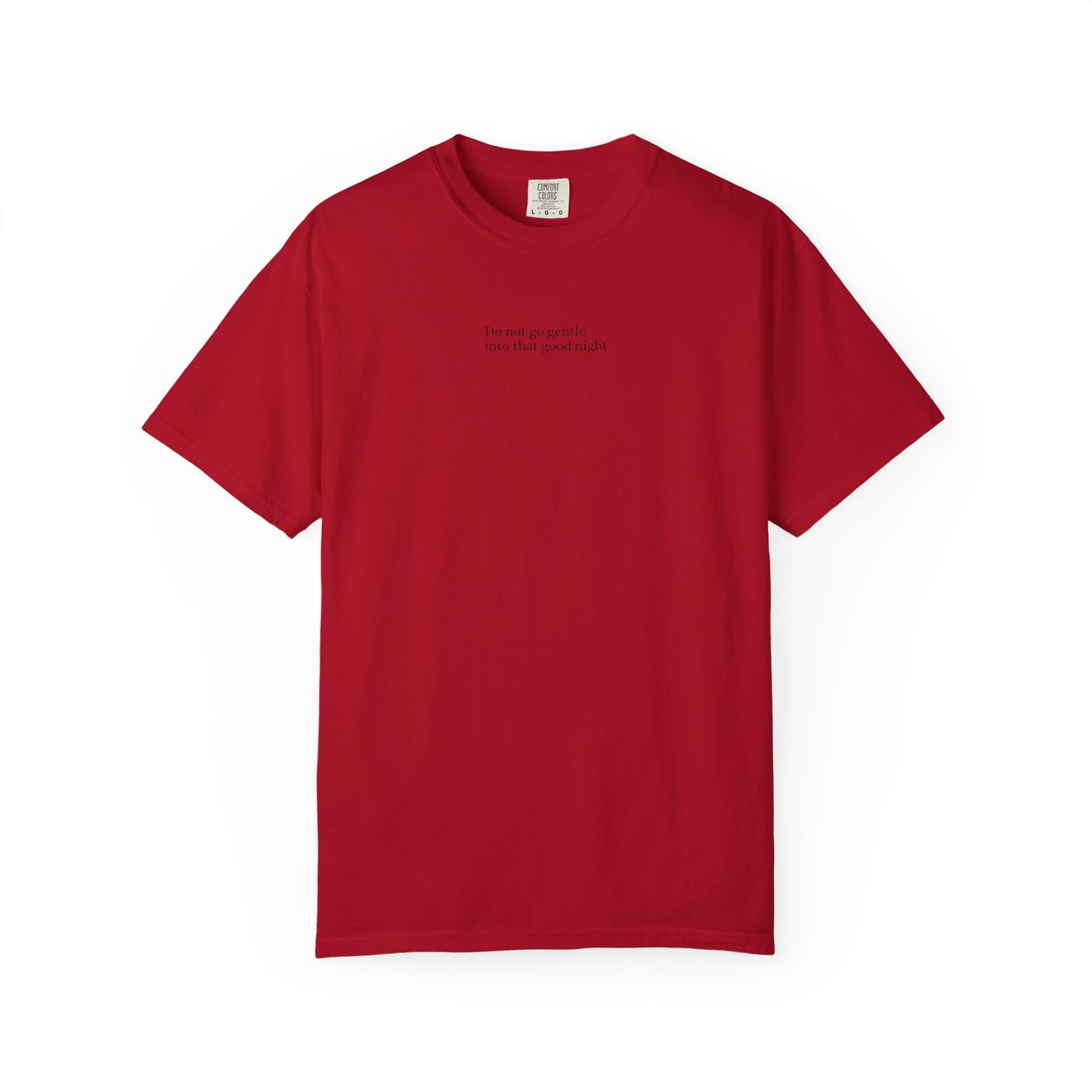 Dylan Thomas Unisex Garment-Dyed T-Shirt - "Rage Against the Dying Light"
