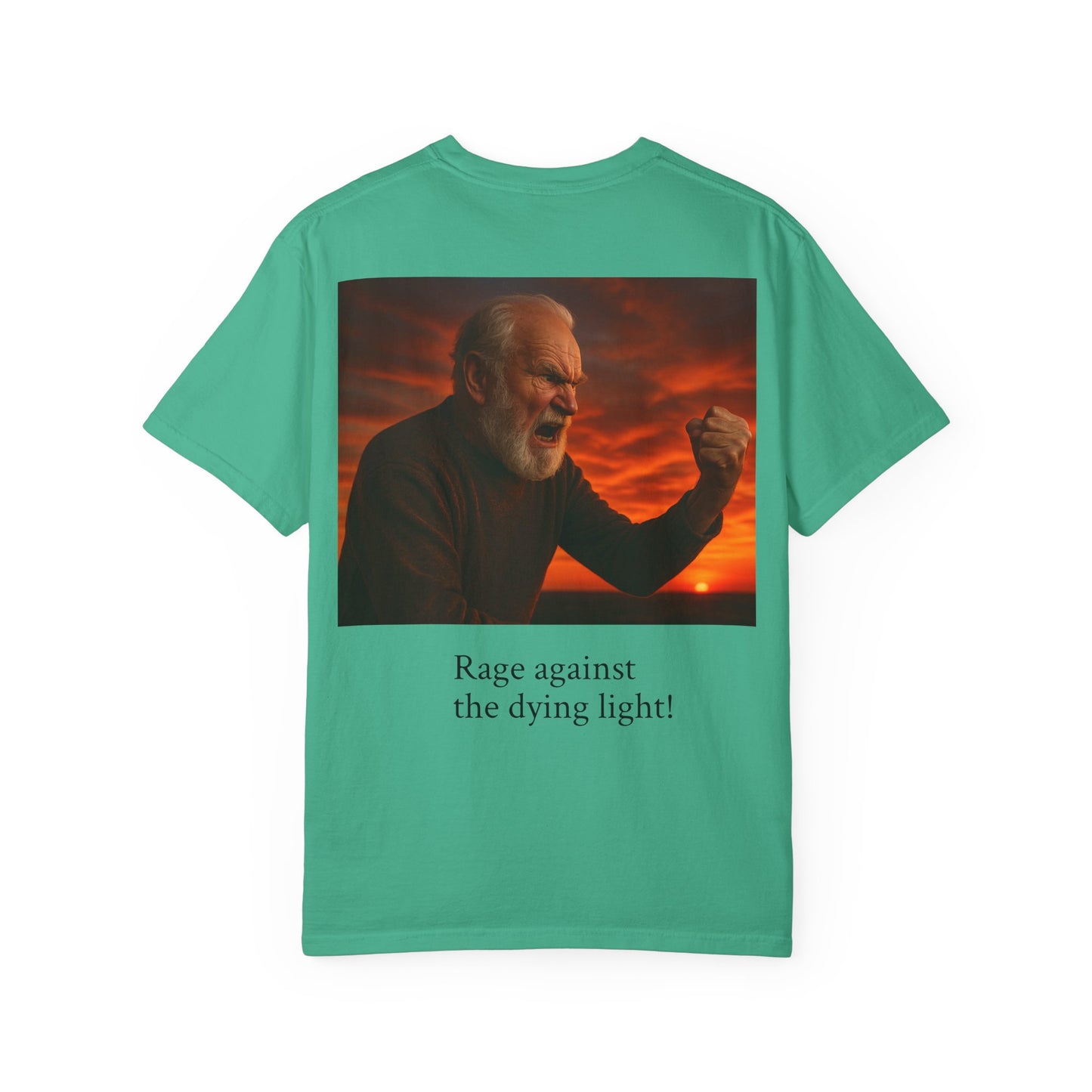 Dylan Thomas Unisex Garment-Dyed T-Shirt - "Rage Against the Dying Light"