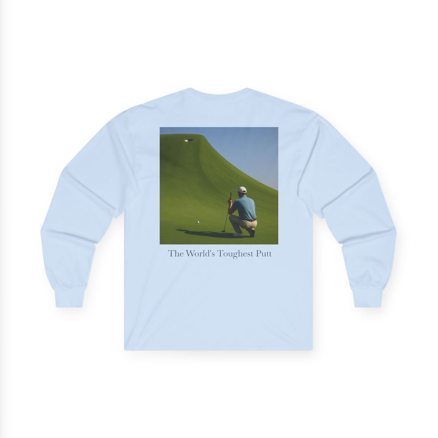 World's Toughest Putt-Long Sleeve Tee - Perfect for Players, Gift for Him or Her, Casual Wear, Sports Apparel, Birthday or Holiday Gift
